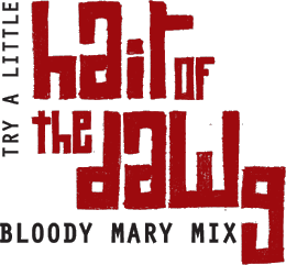 Hair of the Dawg Bloody Mary Mix